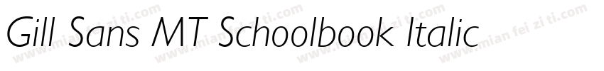 Gill Sans MT Schoolbook Italic字体转换